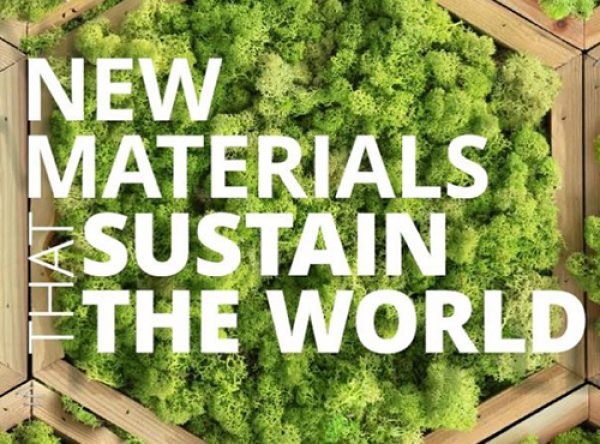 New materials that sustain the world